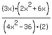 %283x%29%2F%284x%5E2-36%29+%2A+%282x%5E2%2B6x%29%2F%282%29