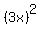 %283x%29%5E2