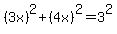 %283x%29%5E2%2B%284x%29%5E2=3%5E2