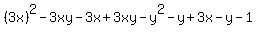 %283x%29%5E2-3xy-3x%2B3xy-y%5E2-y%2B3x-y-1