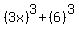 %283x%29%5E3%2B%286%29%5E3