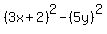 %283x%2B2%29%5E2+-+%285y%29%5E2