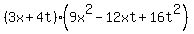 %283x%2B4t%29%289x%5E2-12xt%2B16t%5E2%29