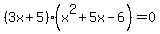 %283x%2B5%29%28x%5E2%2B5x-6%29=0+