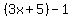 %283x%2B5%29-1