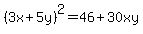 %283x%2B5y%29%5E2=46%2B30xy