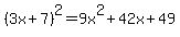 %283x%2B7%29%5E2=9x%5E2%2B42x%2B49