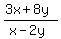 %283x%2B8y%29%2F%28x-2y%29