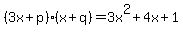 %283x%2Bp%29%28x%2Bq%29=3x%5E2%2B4x%2B1%29