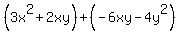 %283x%5E2%2B2xy%29%2B%28-6xy-4y%5E2%29