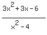 %283x%5E2%2B3x-6%29%2F%28x%5E2-4%29