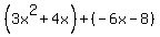%283x%5E2%2B4x%29%2B%28-6x-8%29