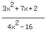 %283x%5E2%2B7x%2B2%29%2F%284x%5E2-16%29