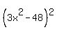 %283x%5E2+-+48%29%5E2