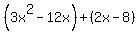 %283x%5E2+-12x%29%2B%282x-+8%29