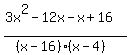 %283x%5E2-12x-x%2B16%29%2F%28%28x-16%29%28x-4%29%29