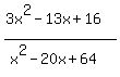 %283x%5E2-13x%2B16%29%2F%28x%5E2-20x%2B64%29