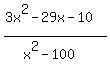 %283x%5E2-29x-10%29%2F%28x%5E2-100%29