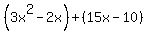 %283x%5E2-2x%29%2B%2815x-10%29