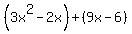 %283x%5E2-2x%29%2B%289x-6%29
