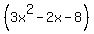 %283x%5E2-2x-8%29