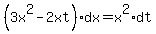 %283x%5E2-2xt%29%2Adx=x%5E2%2Adt