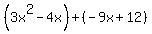 %283x%5E2-4x%29%2B%28-9x%2B12%29