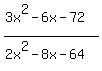 %283x%5E2-6x-72%29%2F%282x%5E2-8x-64%29