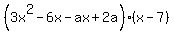 %283x%5E2-6x-ax%2B2a%29%28x-7%29