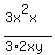 %283x%5E2x%29%2F%283%2A2xy%29