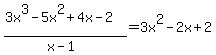 %283x%5E3-5x%5E2%2B4x-2%29%2F%28x-1%29=3x%5E2-2x%2B2