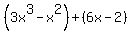 %283x%5E3-x%5E2%29%2B%286x-2%29