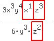 %283x%5E3y%5E4highlight%28x%5E1%29highlight%28z%5E3%29%29%2F6y%5E3highlight%28z%5E2%29