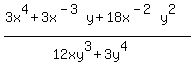 %283x%5E4%2B3x%5E%28-3%29y%2B18x%5E%28-2%29y%5E2%29%2F%2812xy%5E3%2B3y%5E4%29