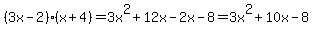 %283x+-+2%29%28x+%2B+4%29=+3x%5E2%2B12x-2x-8+=+3x%5E2%2B10x-8