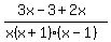 %283x+-+3+%2B+2x%29%2F%28x%28x+%2B+1%29%28x+-+1%29%29