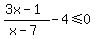 %283x-1%29%2F%28x-7%29-4%3C=0