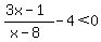 %283x-1%29%2F%28x-8%29-4%3C0