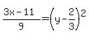 %283x-11%29%2F9=%28y-2%2F3%29%5E2