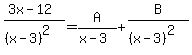 %283x-12%29%2F%28%28x-3%29%5E2%29+=+A%2F%28x-3%29+%2B+B%2F%28%28x-3%29%5E2%29