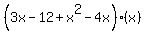 %283x-12%2Bx%5E2-4x%29%28x%29