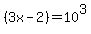 %283x-2%29+=+10%5E3