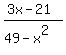 %283x-21%29%2F%2849-x%5E2%29