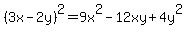 %283x-2y%29%5E2=9x%5E2-12xy%2B4y%5E2