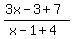 %283x-3%2B7%29%2F%28x-1%2B4%29