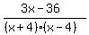 %283x-36%29%2F%28%28x%2B4%29%28x-4%29%29