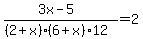 %283x-5%29%2F%28%282%2Bx%29%286%2Bx%2912%29=2