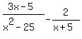 %283x-5%29%2F%28x%5E2-25%29+-+2%2F%28x%2B5%29