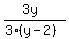 %283y%29%2F%283%28y-2%29%29