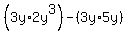 %283y%2A2y%5E3%29+-+%283y%2A5y%29